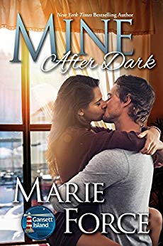 A Gansett Island Novel (Gansett Island Series) - Mine After Dark