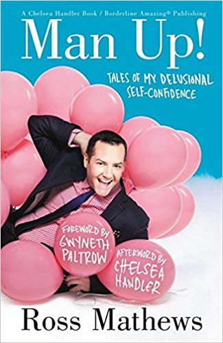 Tales of My Delusional Self-Confidence (A Chelsea Handler Book/Borderline Amazing Publishing)