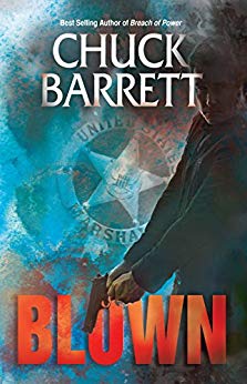 BLOWN (Gregg Kaplan Thriller Series Book 1)