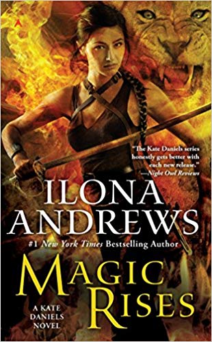 Magic Rises (Kate Daniels)