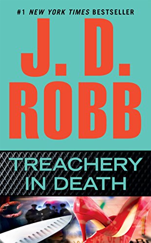 Treachery in Death (In Death, Book 32)