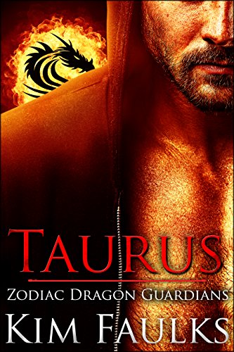 Taurus (Zodiac Dragon Guardians Book 1)