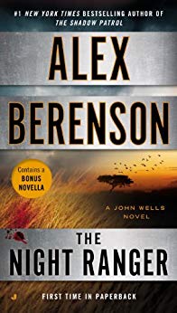 The Night Ranger (John Wells Series Book 7)