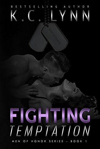 Fighting Temptation (Men Of Honor Book 1)