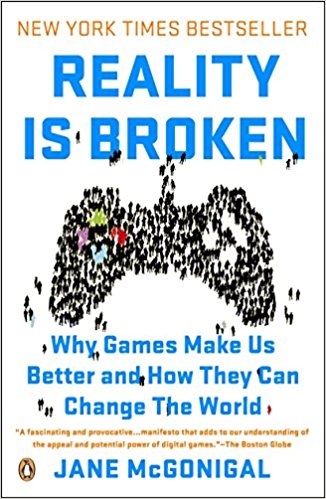 Why Games Make Us Better and How They Can Change the World