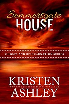 Sommersgate House (Ghosts and Reincarnation Book 1)
