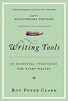 55 Essential Strategies for Every Writer - Writing Tools