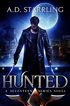 Hunted (A Seventeen Series Novel Book 1)