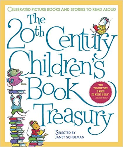 The 20th-Century Children's Book Treasury - Picture Books and Stories to Read Aloud