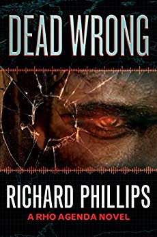 Dead Wrong (The Rho Agenda Inception Book 2)