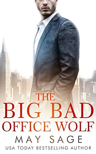 The Big Bad Office Wolf (Kings of the Tower Book 1)