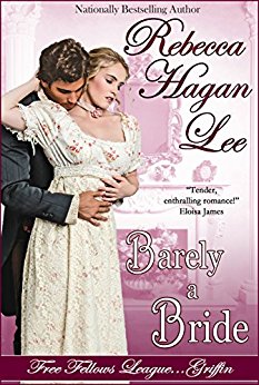 Barely a Bride (Free Fellows League Book 1)