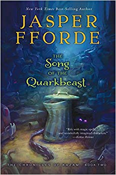 Book 2 - The Song of the Quarkbeast - The Chronicles of Kazam