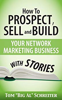 Sell and Build Your Network Marketing Business With Stories