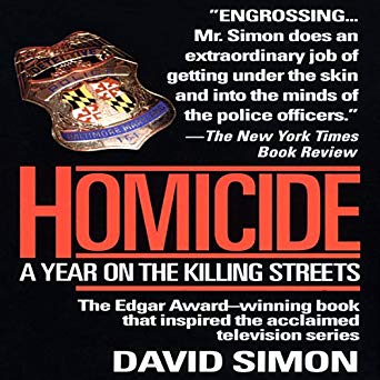 Homicide: A Year on the Killing Streets