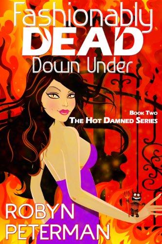 Fashionably Dead Down Under (Hot Damned Series - Book 2)