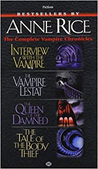 Complete Vampire Chronicles (Interview with the Vampire