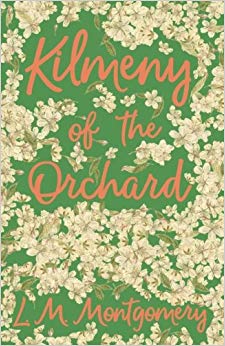 Kilmeny of the Orchard