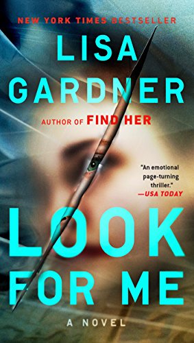 Look for Me (A D.D. Warren and Flora Dane Novel)