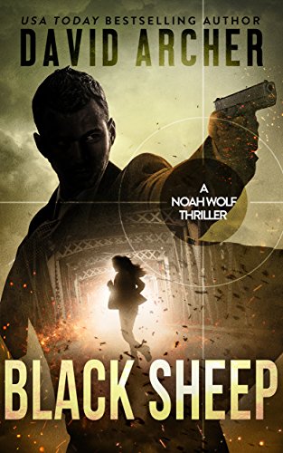 Black Sheep - A Noah Wolf Thriller