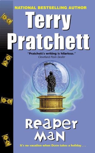 Reaper Man: A Novel of Discworld