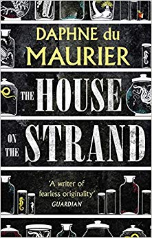 The House On The Strand (Virago Modern Classics Book 125)