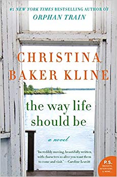 The Way Life Should Be: A Novel