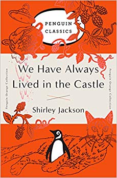 We Have Always Lived in the Castle - (Penguin Orange Collection)