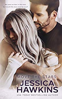 Move the Stars (Something in the Way Book 3)