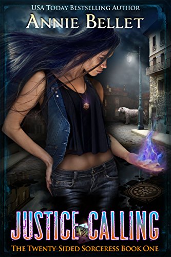 Justice Calling (The Twenty-Sided Sorceress Book 1)