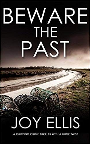 BEWARE THE PAST a gripping crime thriller with a huge twist