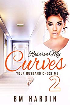 Reserve My Curves 2: He Still Belongs to Me