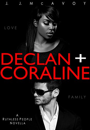Declan + Coraline (Ruthless People Book 0)