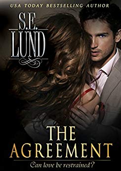 The Agreement (The Unrestrained Series Book 1)