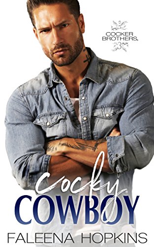 Jaxson Cocker (Cocker Brothers - The Cocky Series Book 3)