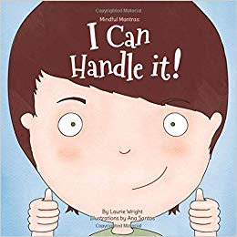 I Can Handle It (Mindful Mantras) (Volume 1)