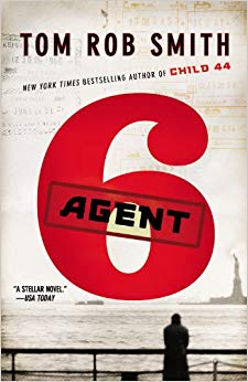 Agent 6 (The Child 44 Trilogy)