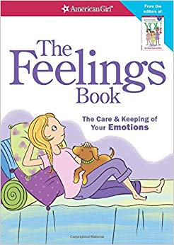 The Care and Keeping of Your Emotions - The Feelings Book (Revised)