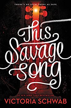 This Savage Song (Monsters of Verity)