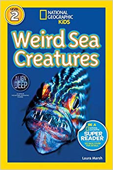 National Geographic Readers: Weird Sea Creatures