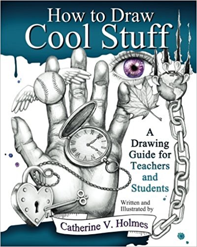A Drawing Guide for Teachers and Students - How to Draw Cool Stuff