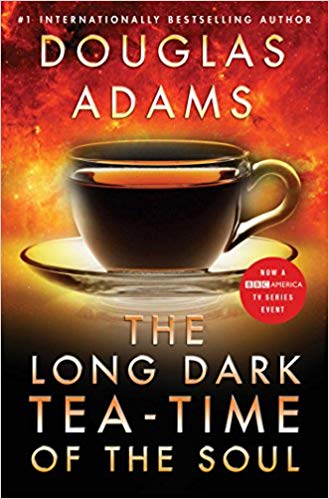 The Long Dark Tea-Time of the Soul (Dirk Gently)