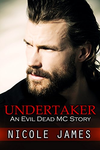 An Evil Dead MC Story (The Evil Dead MC Series Book 8)