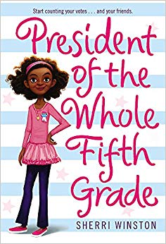 President of the Whole Fifth Grade (President Series)