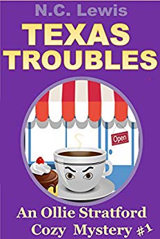 Texas Troubles (An Ollie Stratford Cozy Mystery Book 1)