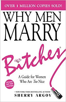 A Guide for Women Who Are Too Nice - EXPANDED NEW EDITION