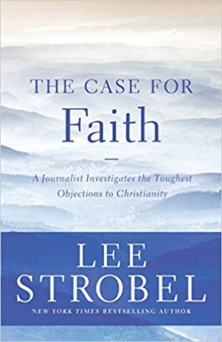 A Journalist Investigates the Toughest Objections to Christianity (Case for ... Series)