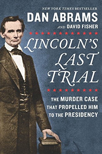 The Murder Case That Propelled Him to the Presidency