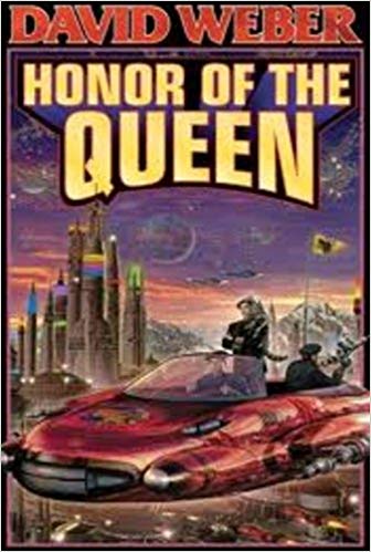 The Honor of the Queen (Honor Harrington #2)