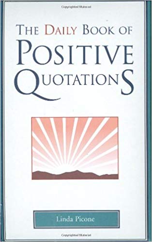 The Daily Book of Positive Quotations